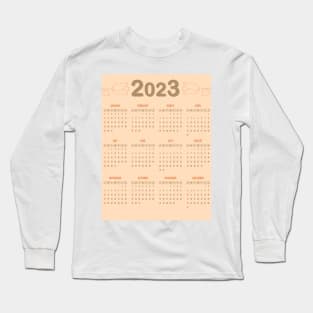 2023 Calendar year Long Sleeve T-Shirt